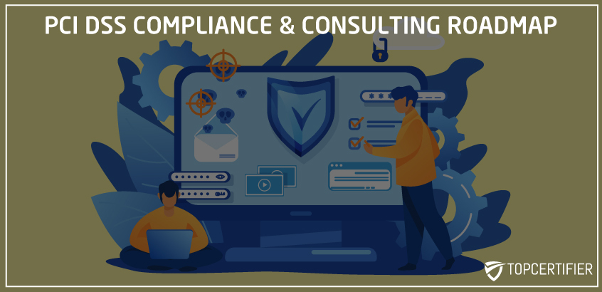 PCI-DSS Compliance Roadmap Visakhapatnam